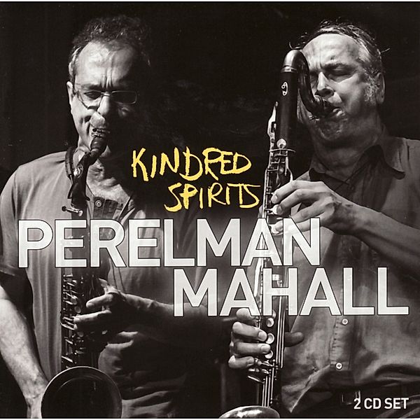 Kindred Spirits, Ivo Perelman, Rudi Mahall