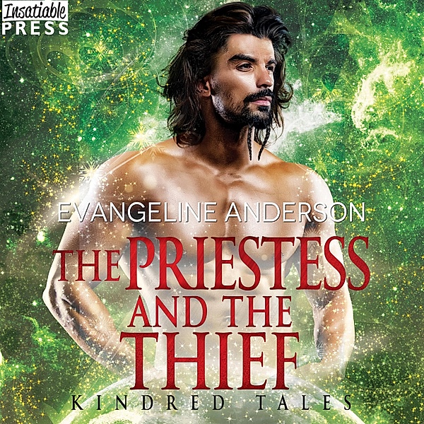 Kindred Tales - 30 - The Priestess and the Thief, Evangeline Anderson