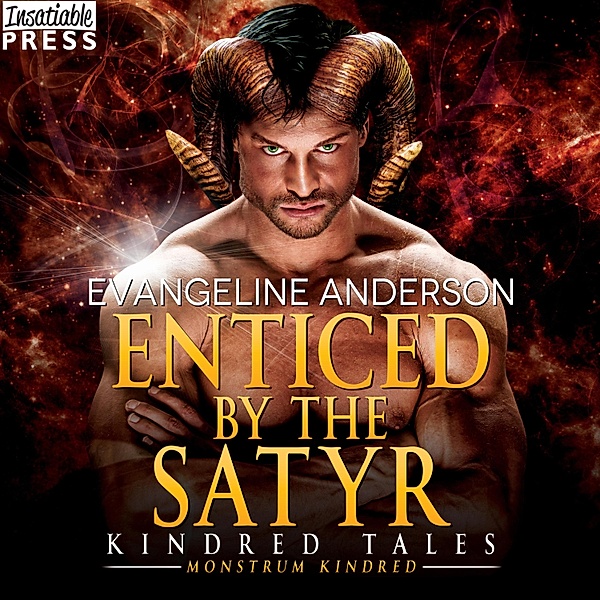 Kindred Tales - 38 - Enticed by the Satyr - A Novel of the Monstrum Kindred, Evangeline Anderson
