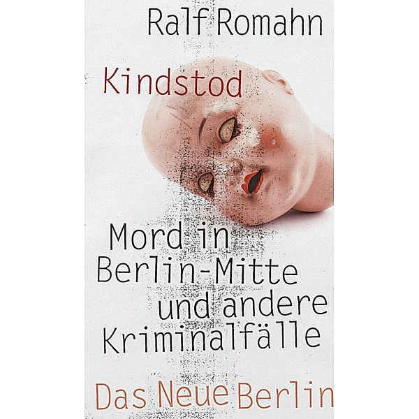 Kindstod, Ralf Romahn