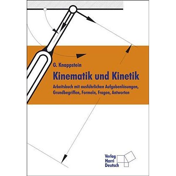 Kinematik und Kinetik, Gerhard Knappstein