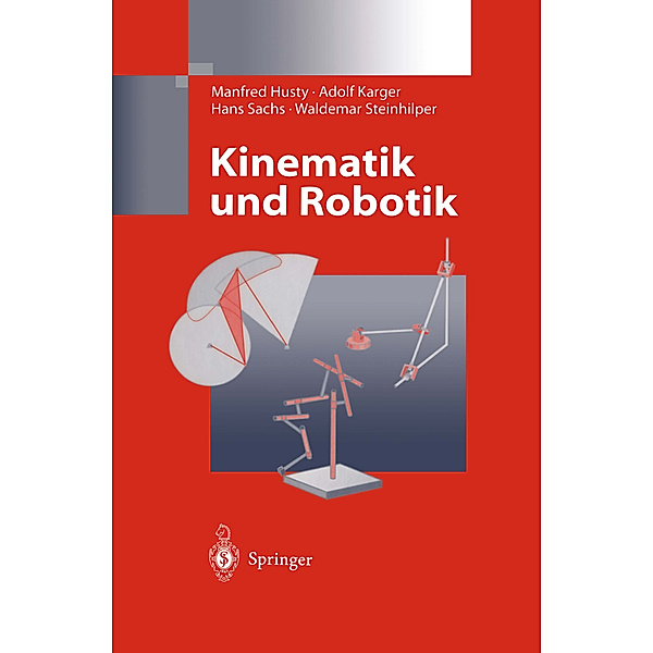 Kinematik und Robotik, Manfred Husty, Adolf Karger, Hans Sachs, Waldemar Steinhilper