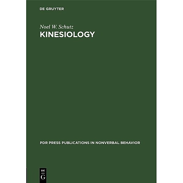 Kinesiology, Noel W. Schutz