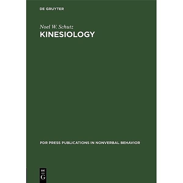 Kinesiology, Noel W. Schutz