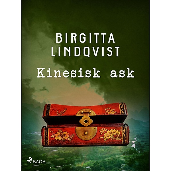 Kinesisk ask, Birgitta Lindqvist