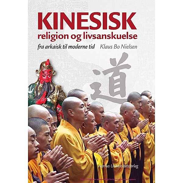 Kinesisk religion og livsanskuelse, Klaus Bo Nielsen