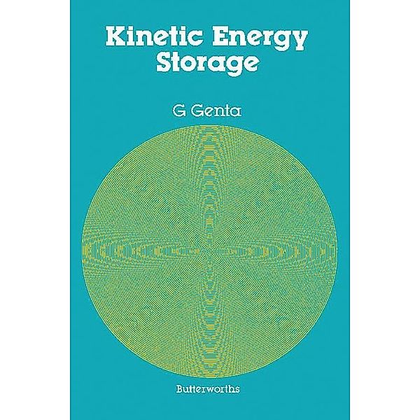 Kinetic Energy Storage, G. Genta