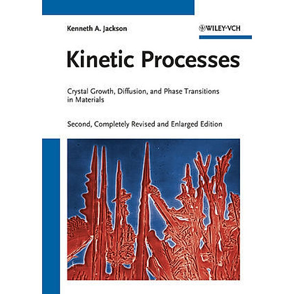 Kinetic Processes, Kenneth A. Jackson