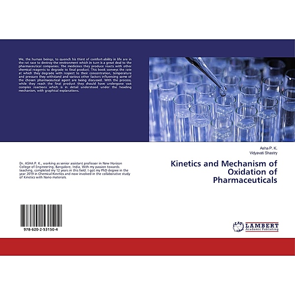 Kinetics and Mechanism of Oxidation of Pharmaceuticals, Asha P. K., Vidyavati Shastry
