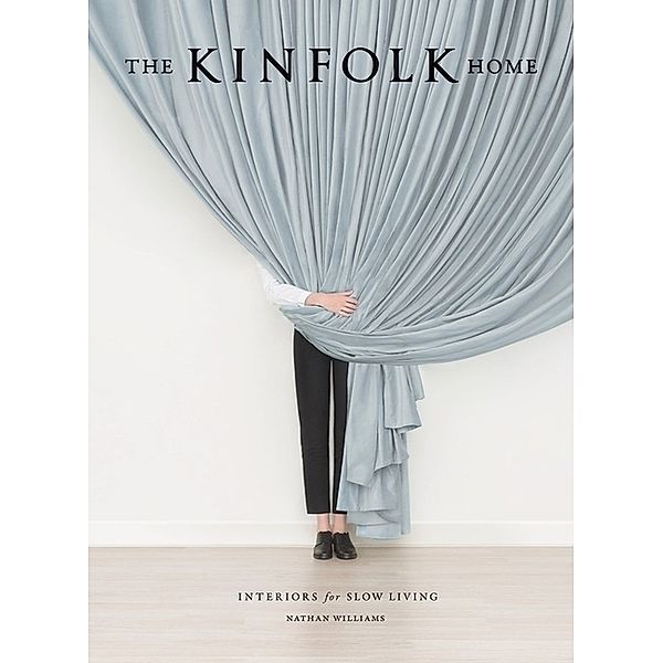 Kinfolk Home, Nathan Williams