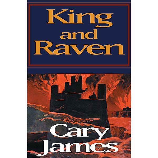 King and Raven, Cary James