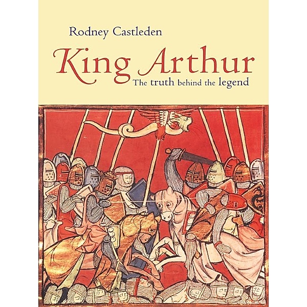 King Arthur, Rodney Castleden