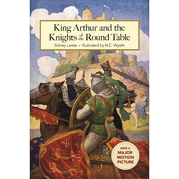 King Arthur and the Knights of the Round Table, Sidney Lanier