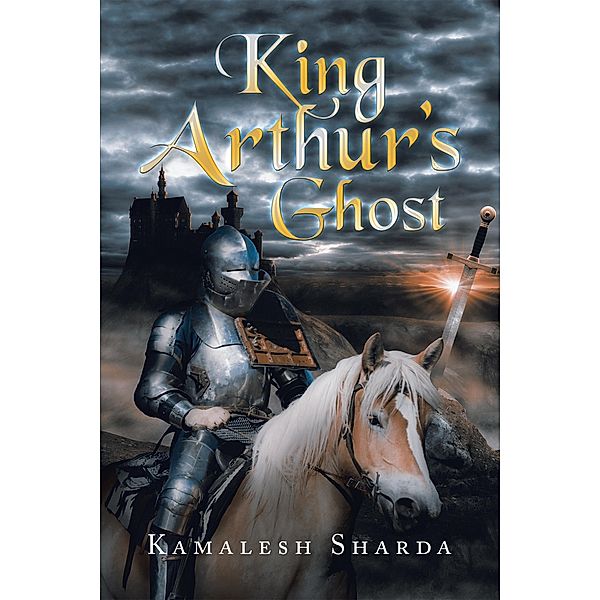 King Arthur's Ghost, Kamalesh Sharda