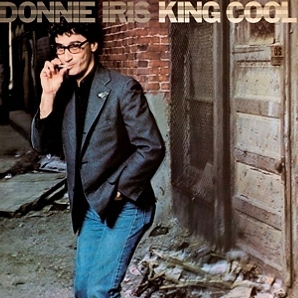 King Cool (Collector'S Edition), Donnie Iris