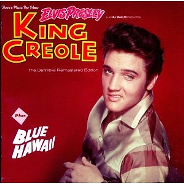 King Creole/Blue Hawaii, Elvis Presley