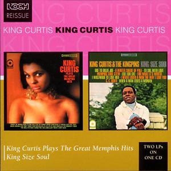 King Curtis Plays The Great Memphis Hits/King Size, King Curtis