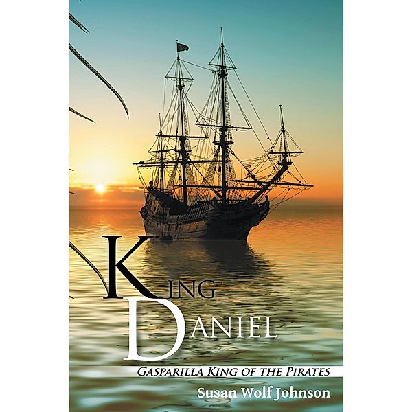 King Daniel, Susan Wolf Johnson
