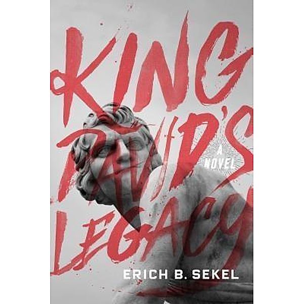 King David's Legacy, Erich B. Sekel