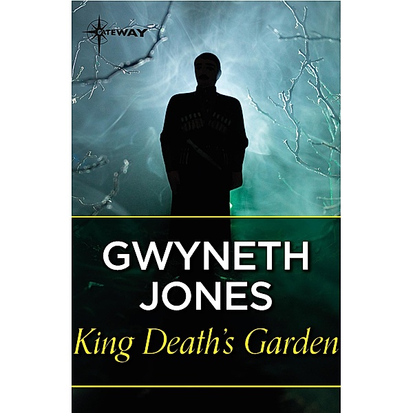 King Death's Garden, Gwyneth Jones, Ann Halam