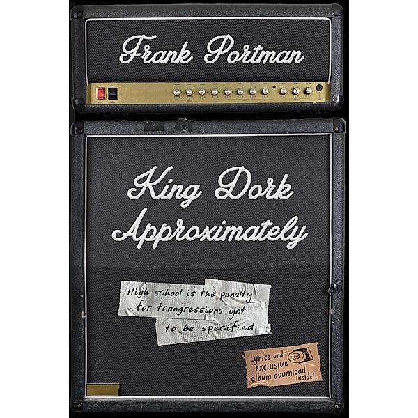 King Dork Approximately / King Dork Series, Frank Portman
