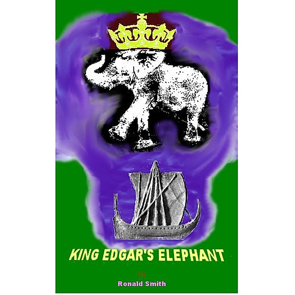 King Edgar's Elephant, Ronald Smith