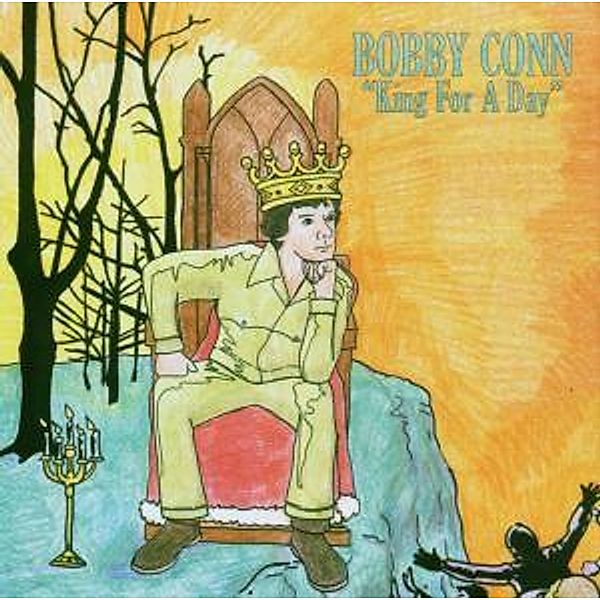 King For A Day, Bobby Conn