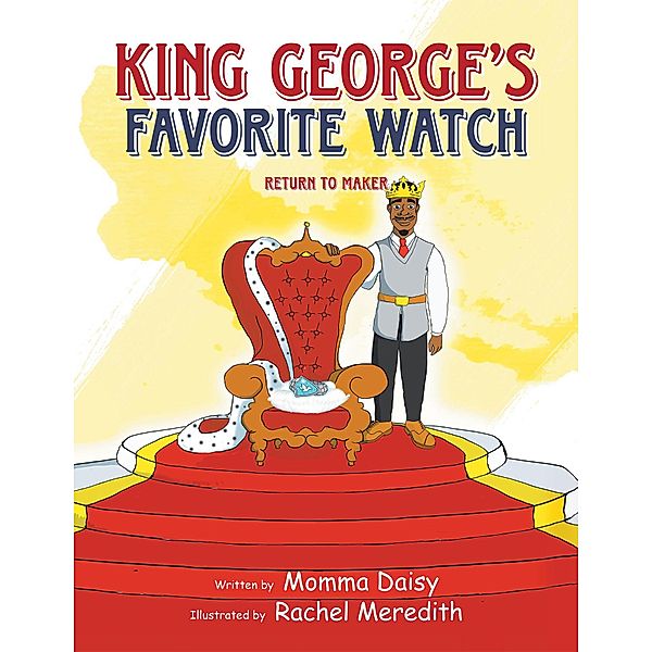 King George's Favorite Watch, Momma Daisy