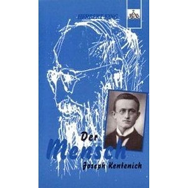 King, H: Mensch Joseph Kentenich, Herbert King