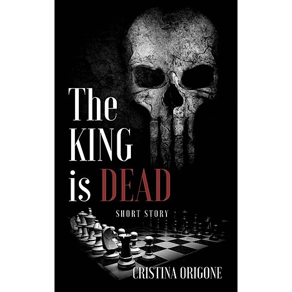 king is dead / Babelcube Inc., Cristina Origone