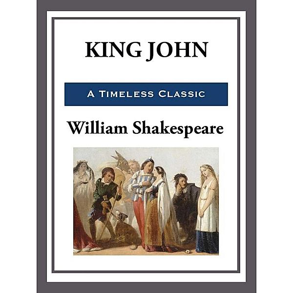 King John, William Shakespeare