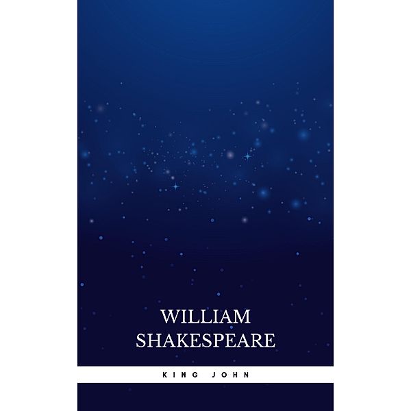 King John, William Shakespeare