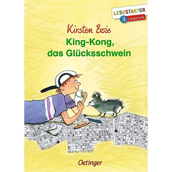 King-Kong, das Glücksschwein, Kirsten Boie