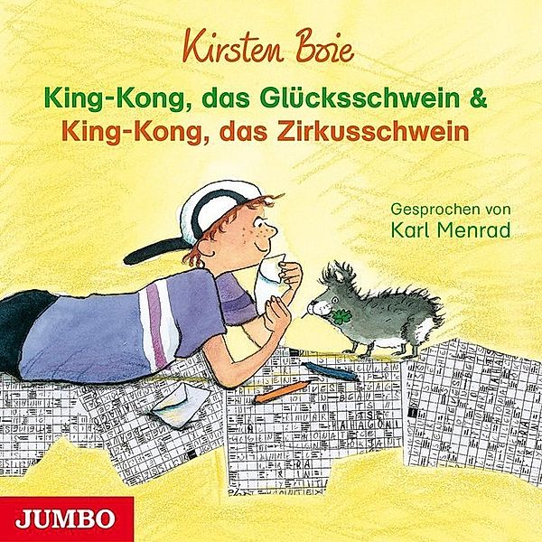 King-Kong, das Glücksschwein & King-Kong, das Zirkusschwein,1 Audio-CD, Kirsten Boie