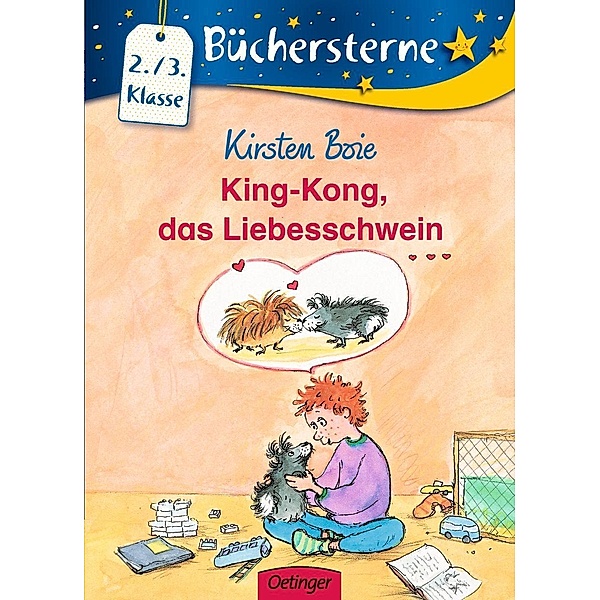 King-Kong, das Liebesschwein, Kirsten Boie