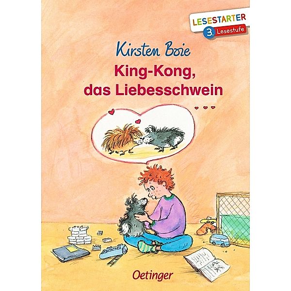 King-Kong, das Liebesschwein, Kirsten Boie