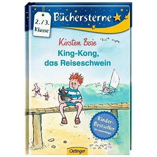 King Kong, das Reiseschwein, Kirsten Boie