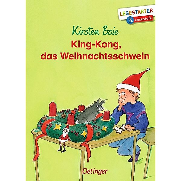 King-Kong, das Weihnachtsschwein, Kirsten Boie