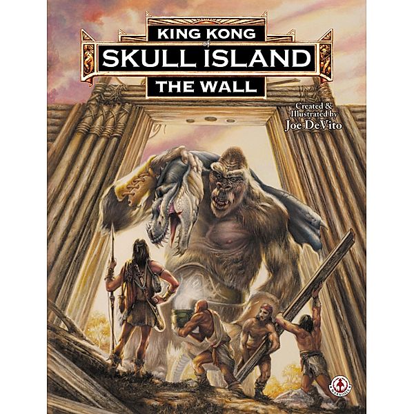 King Kong of Skull Island, Joe DeVito/Brad Strickland