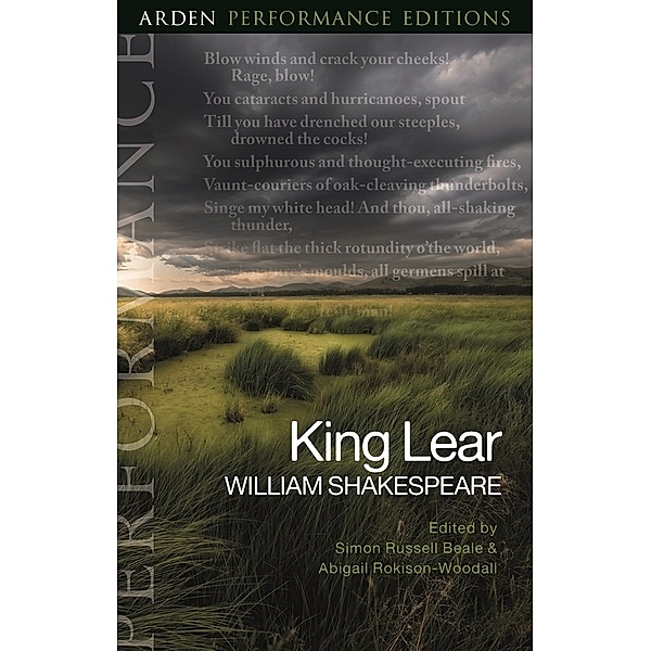 King Lear: Arden Performance Editions, William Shakespeare