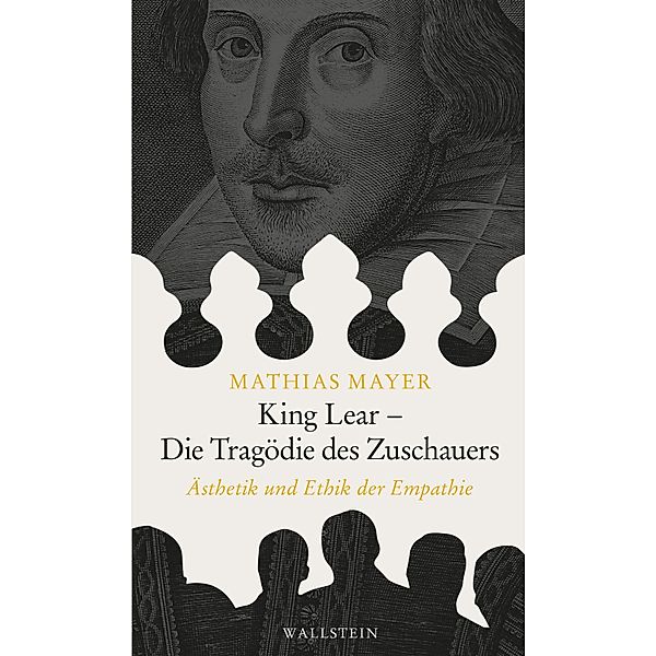 King Lear - Die Tragödie des Zuschauers, Mathias Mayer