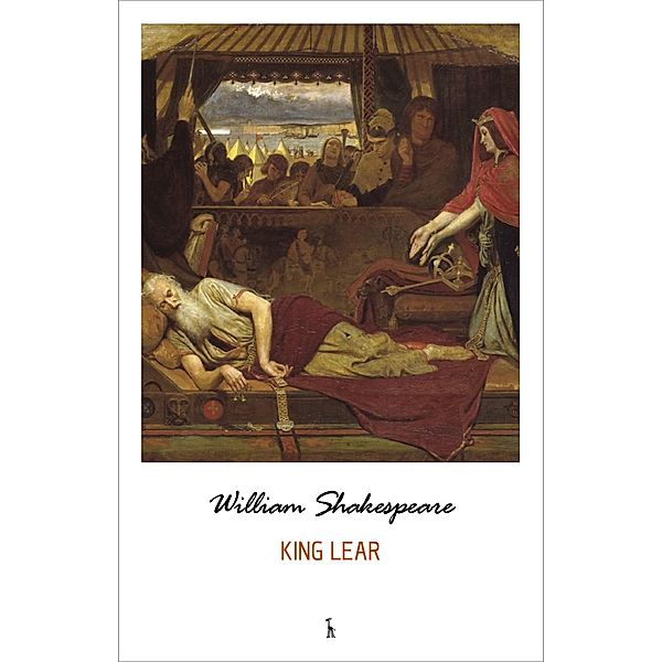 King Lear / Green World Classics, Shakespeare William Shakespeare