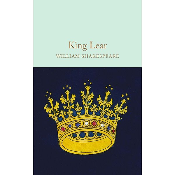 King Lear / Macmillan Collector's Library, William Shakespeare