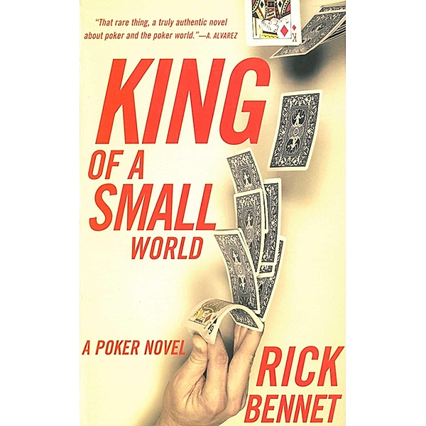 King Of A Small World, Rick Bennet