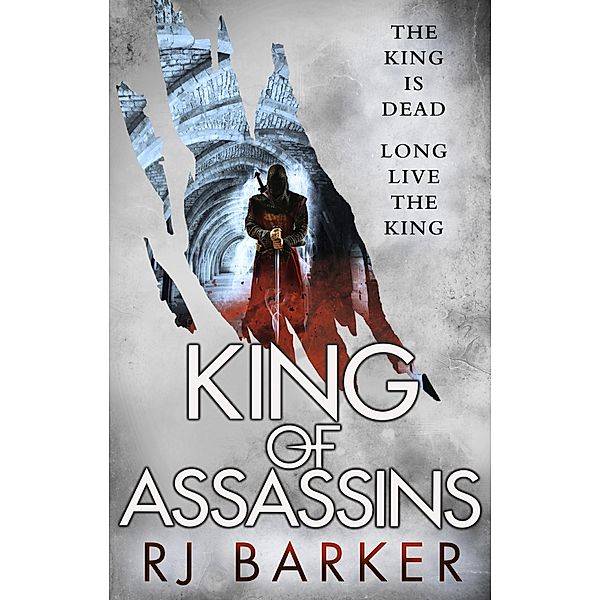 King of Assassins / The Wounded Kingdom Bd.3, RJ Barker