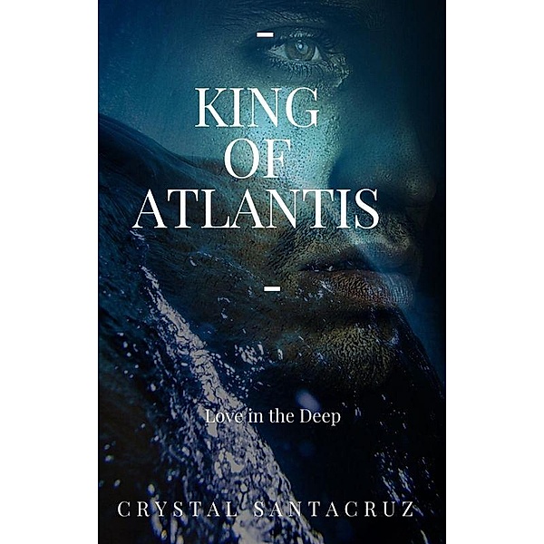 King of Atlantis, Crystal Santacruz