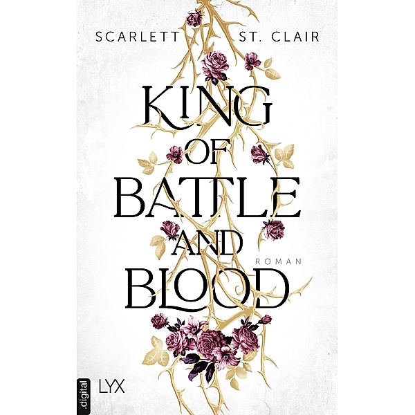 King of Battle and Blood Bd.1, Scarlett St. Clair