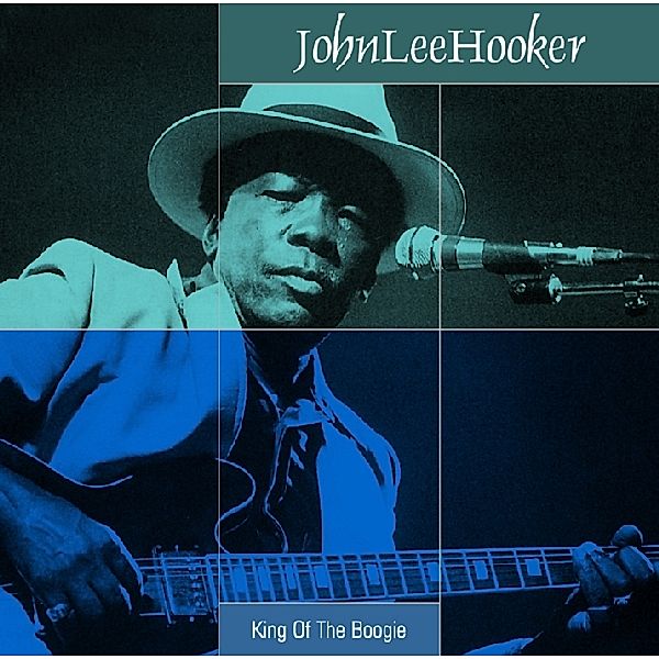 King Of Boogie, John Lee Hooker