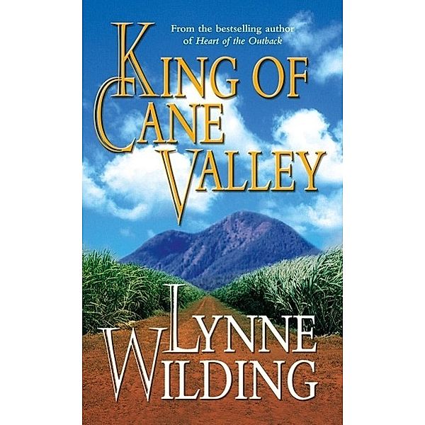 King of Cane Valley, Lynne Wilding