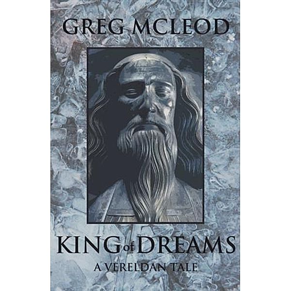 King of Dreams, Greg McLeod